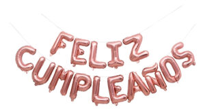 Globos Papel Metalizado Frase Feliz Cumpleaños Rosa Gold Cumpleaños